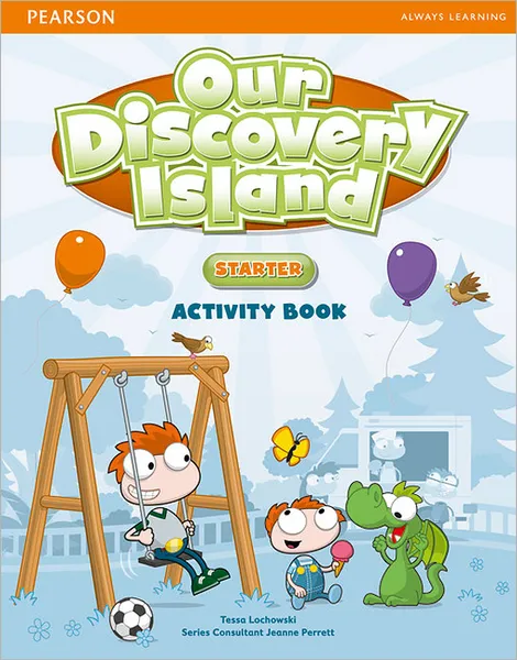 Обложка книги Our Discovery Island: Starter: Activity Book (+ CD-ROM), Tessa Lochowski