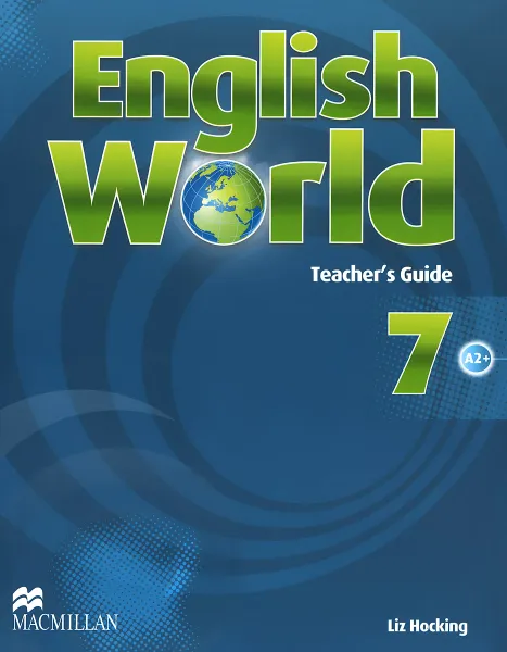 Обложка книги English World 7: Teacher's Guide, Liz Hocking