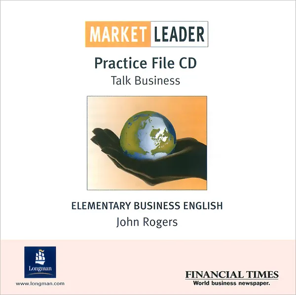 Обложка книги Market Leader: Elementary Business English: Practice File (аудиокурс CD), John Rogers