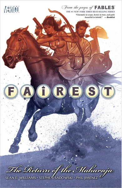 Обложка книги Fairest: Return of the Maharaja: Volume 3, Sean E. Williams