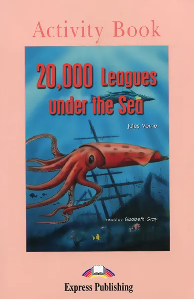 Обложка книги 20000 Leagues under the Sea: Activity Book, Jules Verne