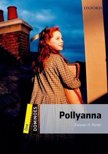 Обложка книги Pollyanna: Level 1, Eleanor H. Porter