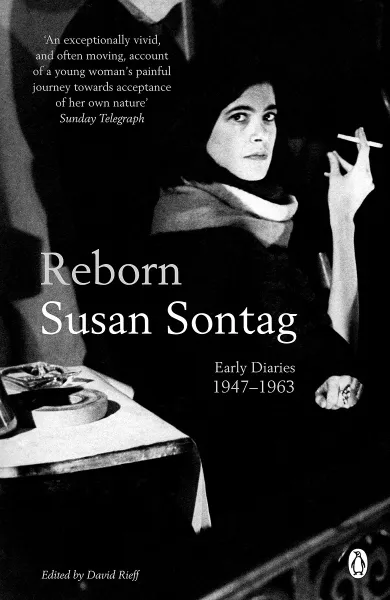 Обложка книги Reborn: Early Diaries: 1947-1963, Susan Sontag