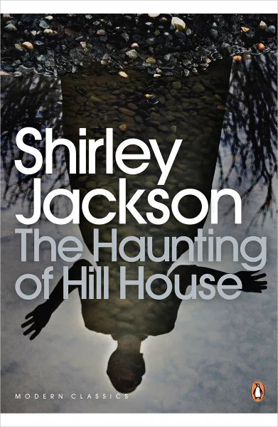 Обложка книги The Haunting of Hill House, Джексон Ширли
