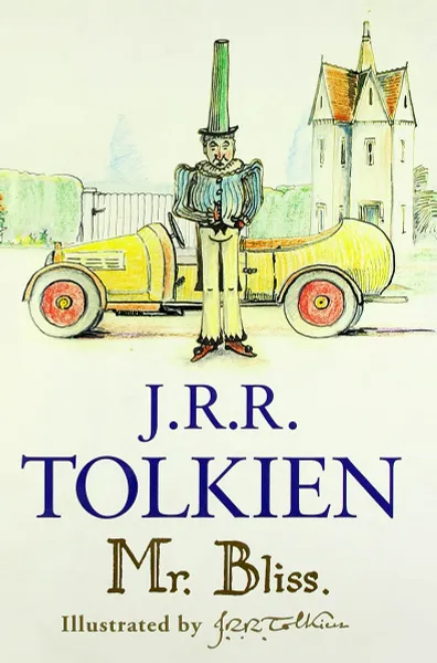 Обложка книги Mr. Bliss, J. R. R. Tolkien