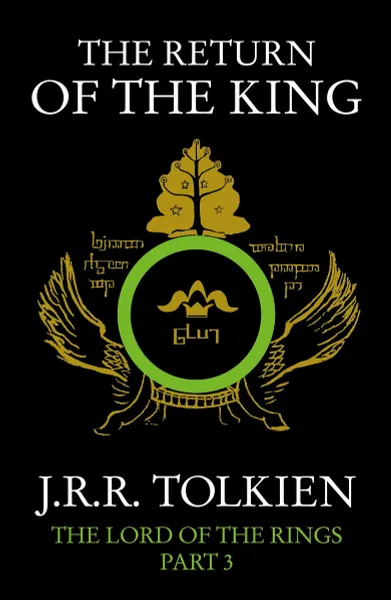 Обложка книги The Return of the King: The Lord of the Rings: Part 3, J. R. R. Tolkien