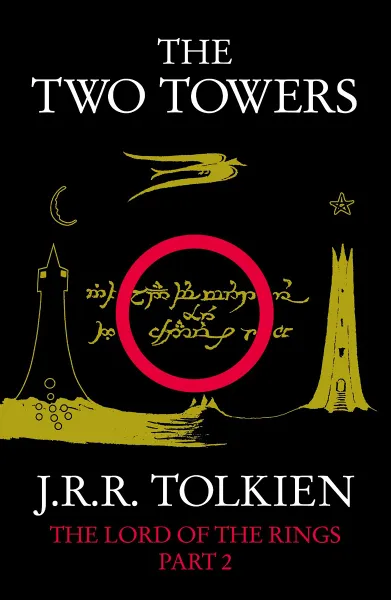 Обложка книги The Lord of the Rings: Part 2: Two Towers, J. R. R. Tolkien