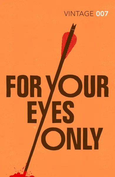 Обложка книги For Your Eyes Only, Fleming, Ian
