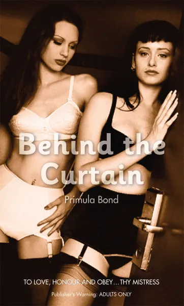 Обложка книги Behind the Curtain, Bond, Primula