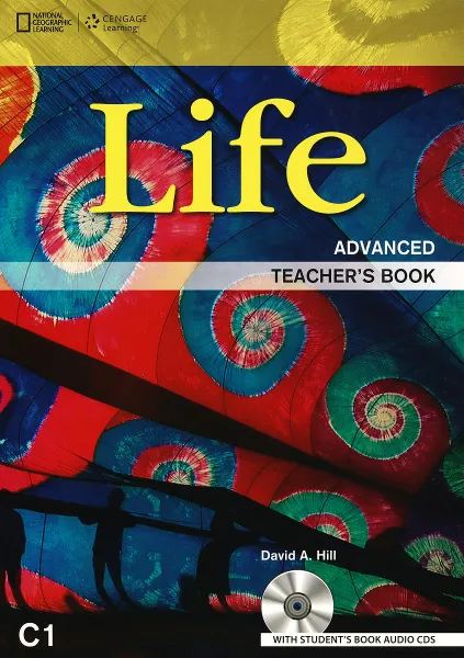 Обложка книги Life Advanced: Teacher's Book (+ 2 Audio CD), David A. Hill