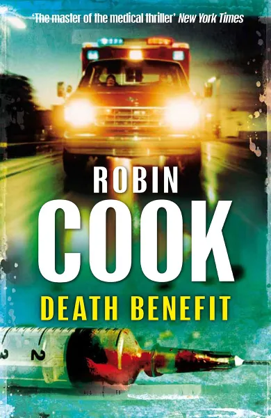 Обложка книги Death Benefit, Robin Cook