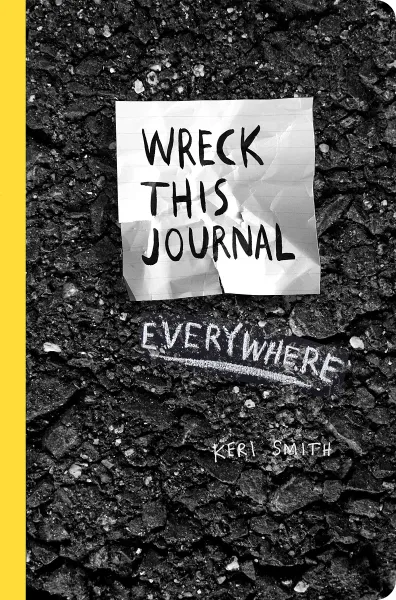 Обложка книги Wreck This Journal Everywhere, Смит Кери