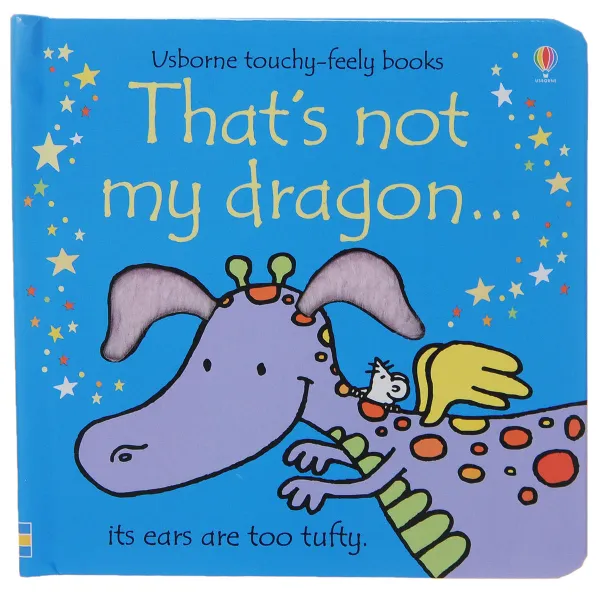 Обложка книги That's Not My Dragon..., Fiona Watt