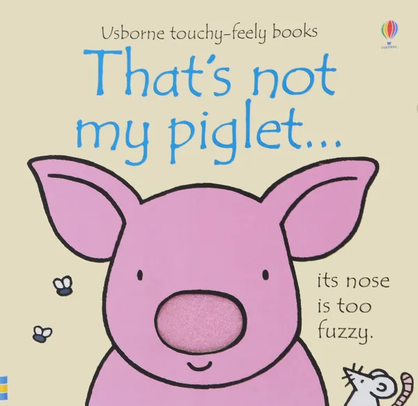 Обложка книги That's Not My Piglet..., Fiona Watt