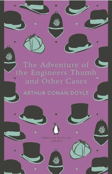 Обложка книги The Adventure of the Engineer's Thumb and Other Cases, Конан Дойл Артур