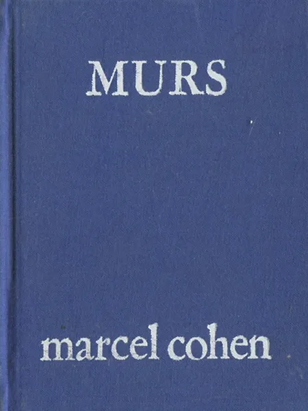 Обложка книги Murs, Marcel Cohen