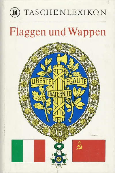 Обложка книги Flaggen und Wappen, Hans-Ulrich Herzog