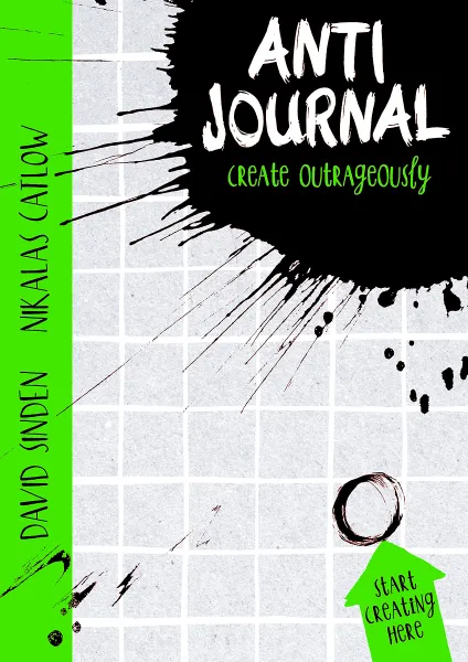 Обложка книги Anti Journal, David Sinden, Nikalas Catlow