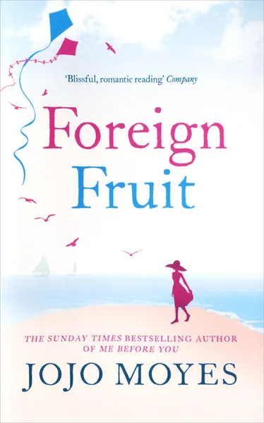 Обложка книги Foreign Fruit, Мойес Джоджо