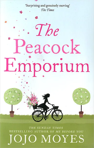 Обложка книги The Peacock Emporium, Мойес Джоджо