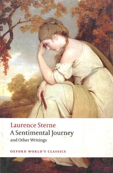 Обложка книги A Sentimental Journey and Other Writings, Laurence Sterne