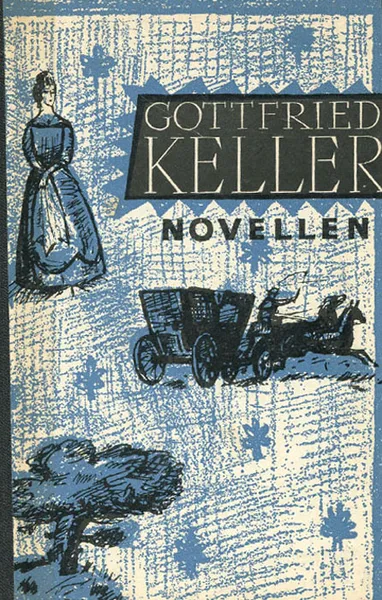 Обложка книги Gottfried Keller: Novellen, Gottfried Keller