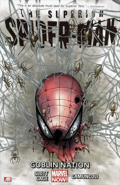 Обложка книги Superior Spider-Man: Volume 6: Goblin Nation, Слотт Дэн, Гейдж Кристос