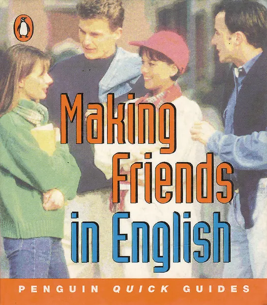 Обложка книги Making Friends in English, Ingrid Freebairn