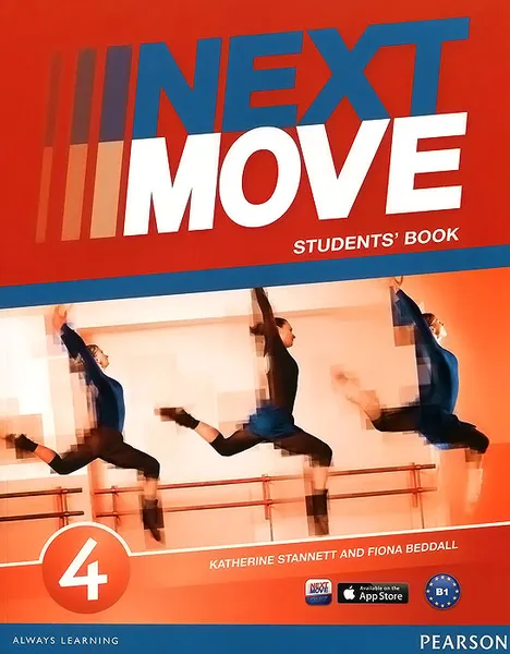 Обложка книги Next Move 4: Students' Book, Katherine Stannett and Fiona Beddall