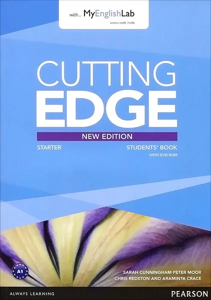 Обложка книги Cutting Edge: Starter: Student's Book with MyEnglishLab (+ DVD-ROM), Sarah Cunningham, Peter Moor, Chris Redston, Araminta Crace