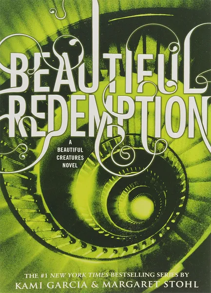 Обложка книги Beautiful Redemption, Гарсия Ками, Штоль Маргарет