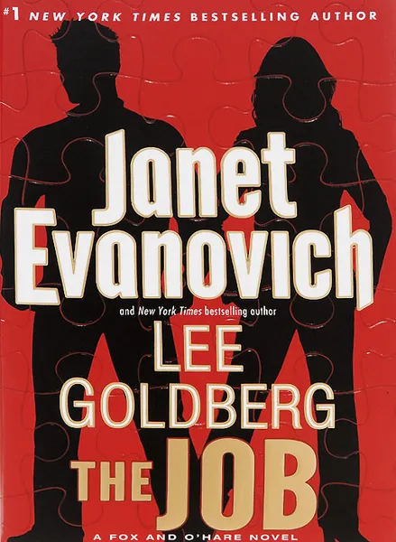 Обложка книги The Job, Janet Evanovich, Lee Goldberg