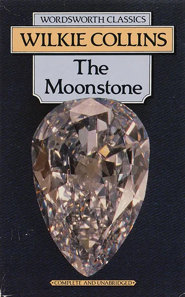 Обложка книги The Moonstone, Collins Wilkie