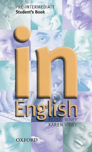 Обложка книги In English: Pre-Intermediate: Student's Book, Peter Viney, Karen Viney