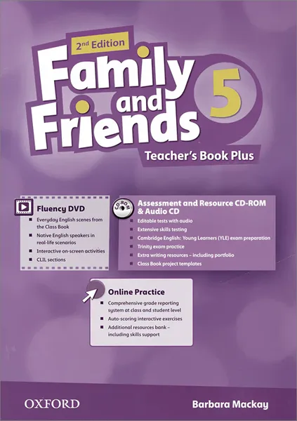 Обложка книги Family and Friends: Level 5: Teacher's Book Plus with Online Practice (+ DVD, CD-ROM, CD), Barbara Mackay