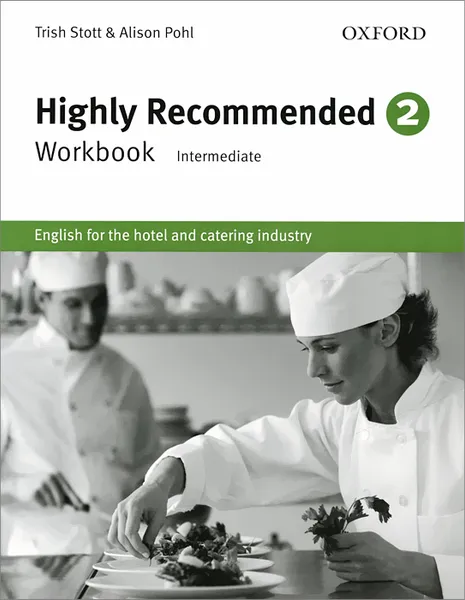 Обложка книги Highly Recommended: Level 2: Workbook, Trish Stott, Alison Pohl