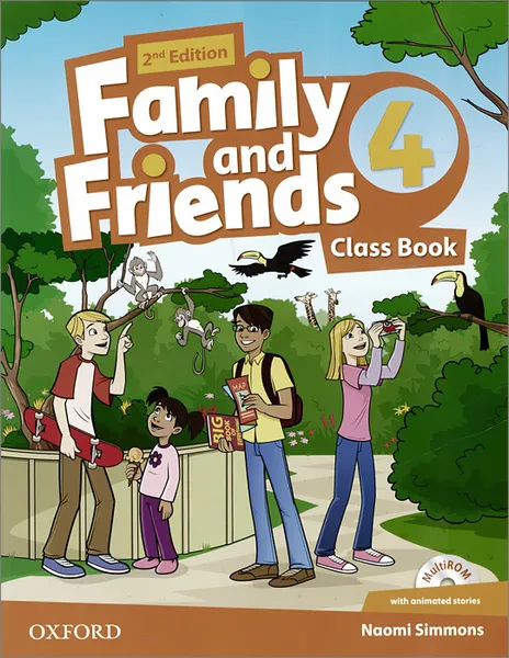 Обложка книги Family and Friends: Level 4: Class Book (+ CD-ROM), Симмонс Наоми
