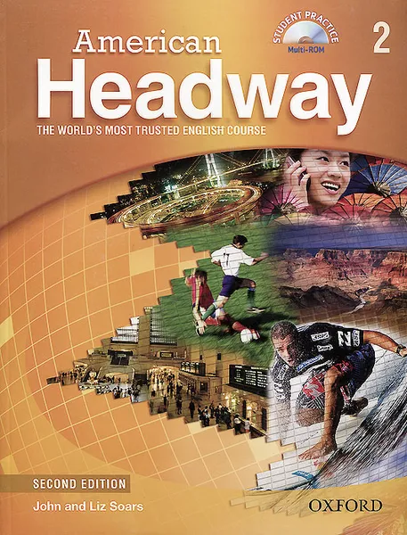 Обложка книги American Headway: 2 Student Book: Level B1 (+ CD-ROM), Joan Soars, Liz Soars