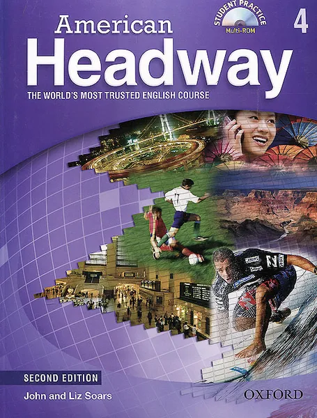 Обложка книги American Headway: Student Book 4: Level B2 (+ CD-ROM), John Soars, Liz Soars