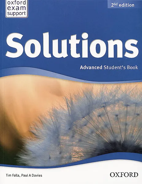 Обложка книги Solutions: Advanced: Student's Book, Tim Falla, Paul A Davies