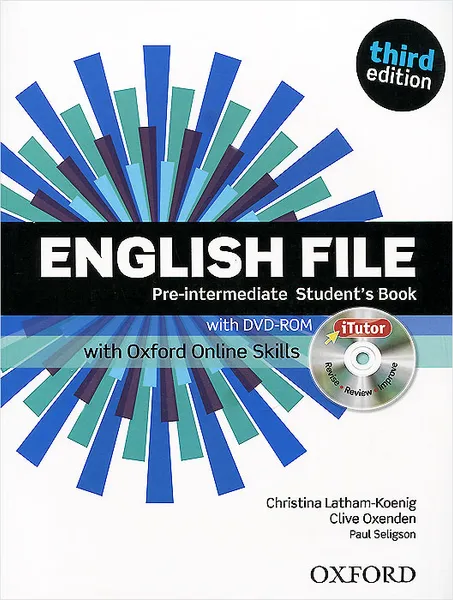 Обложка книги English File: Pre-intermediate: Student's Book with iTutor and Online Skills (+ DVD-ROM), Christina Latham-Koenig, Clive Oxenden, Paul Seligson