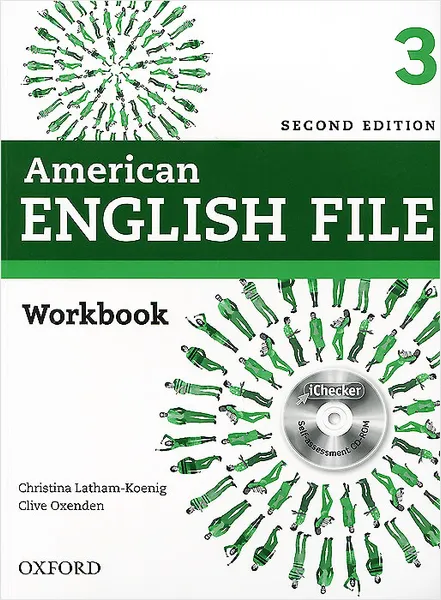 Обложка книги American English File: Level 3: Workbook (+ CD-ROM), Christina Latham-Koenig, Clive Oxenden