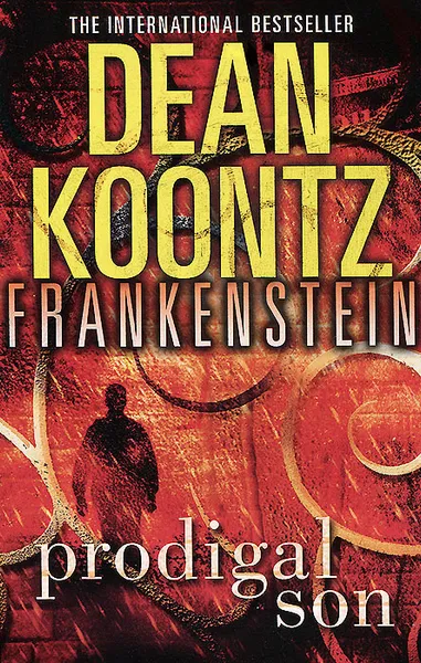Обложка книги Frankenstein: Book 1: Prodigal Son, Dean Koontz