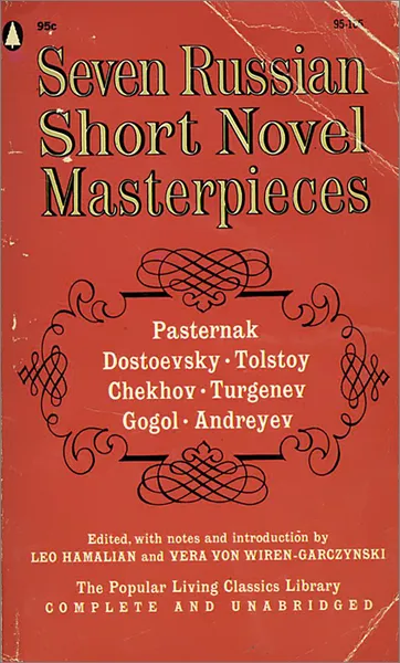 Обложка книги Seven Russian Short Novel Masterpieces, Федор Достоевский,Леонид Андреев,Борис Пастернак,Лев Толстой,Николай Гоголь,Антон Чехов,Иван Тургенев