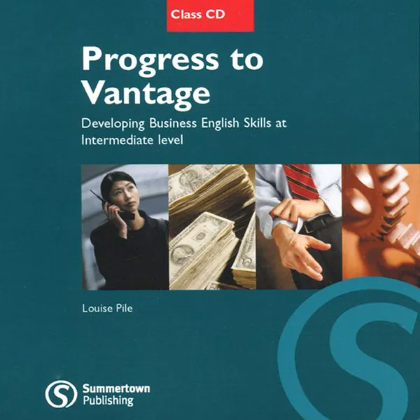 Обложка книги Progress to Vantage: Class CD (аудиокурс на CD), Louise Pile