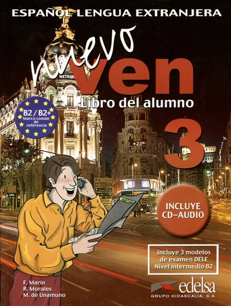 Обложка книги Nuevo Ven: Libro del Alumno: Nivel 3 (+ CD), Unamuno Mariano del M. de, Marin Fernando