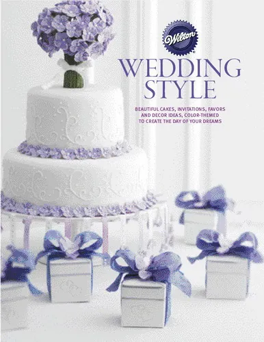 Обложка книги Wilton Wedding Style Book, Kathy Roth Eastman, Courtenay Wolf