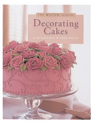 Обложка книги Decorating Cakes: A Reference & Idea Book, Ann Jarvie, Mary Enochs, Marita Seiler, Mary Ann Cuomo