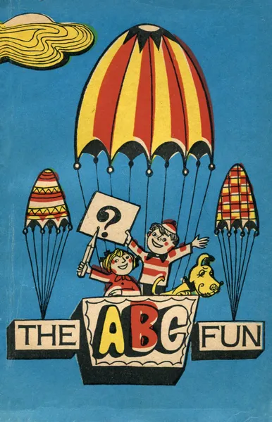 Обложка книги The ABC Fun / Занимательный алфавит, А. П. Бурлакова