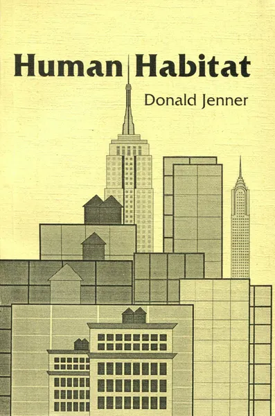 Обложка книги Human Habitat, Donald Jenner